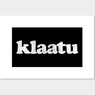 KLAATU Posters and Art